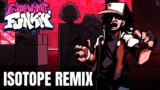 Friday Night Funkin' Isotope Remix by DPZ Mod!