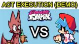 Friday Night Funkin'  MOD-Act Execution (Demo) / FNF Mod | Full Week