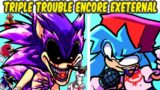 Friday Night Funkin' VS Sonic.EXE – New Triple Trouble Encore EXEternal (FNF MOD/Cover)