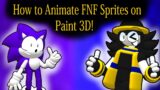 How to Animate FNF Sprites in Paint 3D!