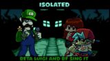 Isolated ( But It's Beta Luigi [Mario Madness] ) – Friday Night Funkin