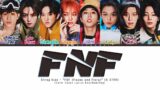 Stray Kids 'FNF (Fauna and Flora)' Lyrics [Color Coded Han_Rom_Eng] | ShadowByYoongi