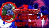 Top Loader V5 NOT FC || FNF Vs Sonic.EXE Rerun