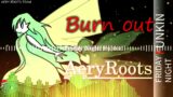 AeryRoots OST [Burn out] FNF OC MOD