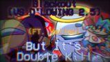 Blackout Pogo Remix But It's Double-Kill (Friday Night Funkin' Collab with @StevenDoesFunnyStuff )