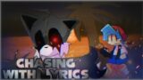 Chasing WITH LYRICS | VS. Tails.EXE cover | FNF Lyrical Cover