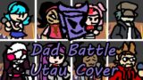 Dad Battle (But Bad) but Every Turn a Different Character Sings (FNF Dad Battle) – [UTAU Cover]