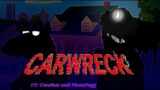 Darkness Takeover | Carwreck Revamp