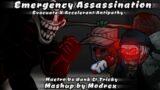 Emergency assassination | Evacuate X Accelerant Antipathy | Maetro Vs Hank & Tricky | FNF Mashup