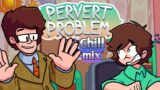 FNF: Pervert Problem | Chill mix chart