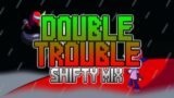 FNF Vs Impostor V4 | Double Trouble (Shifty Mix) | Among Us