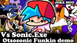 FNF | Vs Sonic.Exe: Otsosonic Funkin demo – JOKE MOD | Mods/Hard/Gameplay |