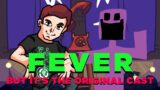 Fever but it's the Original Cast ! (FNF Lore Vreen Guy Mix Cover)