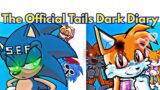 Friday Night Funkin' VS The Official Tails Dark Diary / Sonic (FNF Mod/Hard/Beta + Cutscene)