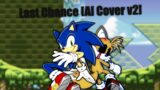 Last Chance [AI Chromatic Cover v2] (vs. Sonic.exe: RERUN)