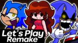 Let's Play Remake | Friday Night Funkin'