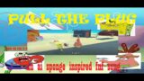 Pull The Plug | AI Sponge Inspired FNF Song
