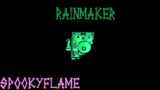 RAINMAKER | GAME BREAKER | FNF | SPOOKYFLAME (FLP)