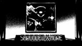 Shrouded x More {FNF Mesh}