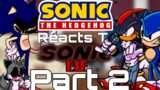 Sonic Characters react to FNF vs Sonic.EXE 2.0 (Part 2!)