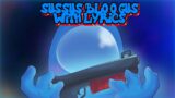 Sussus Bloogus WITH LYRICS | VS Impostor Alternate Lyrical Cover | FRIDAY NIGHT FUNKIN with lyrics