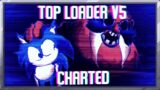TOP LOADER V5 CHARTED – FNF Vs Sonic.EXE RERUN