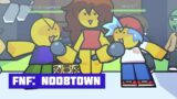 FNF: NoobTown