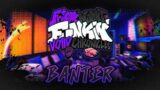 BANTER – FNF: Voiid Chronicles [ OST ]