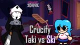 Crucify pero es Taki vs Ski | Friday Night Funkin