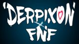 Eye-catching – Derpixon x FNF