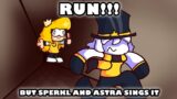 Friday Night Funkin': RUN!!! But Sperkl and Astra Sings it (FNF Cover)