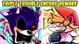 Friday Night Funkin' VS Sonic.EXE – Triple Trouble Encore Remake V1 (FNF MOD/Cover) (Sonic)