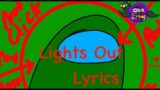 Lights Out With LYRICS! Ft @polishedbeans – Friday Night Funkin' Vs. Imposter V5