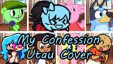 My Confession but Every Turn a Different Character Sings (FNF My Confession but) – [UTAU Cover]