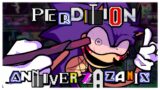 PERDITION (ANNIVER-ZAZA MIX) – FNF': Vs. Sonic.EXE/Untilted Satanos Mod (+FLP)