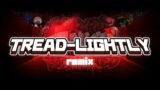 TREAD-LIGHTLY [V2] – FNF': Rev-Mixed [ OST ]