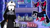 Bad Nun pero es Taki vs Nikku | Friday Night Funkin
