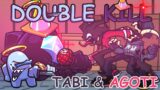 FNF DOUBLE KILL But Its A Tabi & Agoti Cover