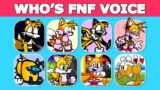 FNF – Guess Character by Their VOICE  | Tails EXE, Pibby Tails, Tails Caught Sonic,…