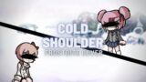 [FNF Hypno's Lullaby V2] Cold Shoulder (Frostbite Cover) [Sayori Vs. Natsuki]
