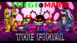 FNF:-) ONE SHOT//MARIO AND LUIGI IN THE FINAL
