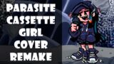 FNF Parasite – Cassette Girl cover (remake) | FNF Entity OST