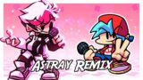 [FNF] Universo Style – Astray Remix (Remix by Hexadust)