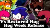 FNF | Vs Restored Hog And Scorched – Hog Week Release Sonic.EXE 3.0 Restored | Mods/Hard/Gameplay |