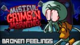 FNF " Broken feelings " Mistful Crimson Morning Fanmade Song OST | Friday Night Funkin.