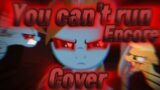 FNF|You Can't Run Encore but Applejack and Rainbow dash.EXE sing it|cover