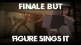 Finale But Figure Sings it | FNF Cover