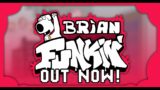 Friday Night Funkin Vs Brian Funkin' V1 (FNF/Mod/Hard)