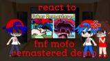Friday Night Funkin characters react to fnf mofo remastered demo (Gacha reaction)