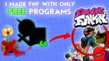 I Made FRIDAY NIGHT FUNKIN' MOD ONLY By Using FREE PROGRAMS!